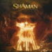 Shaman「Immortal」